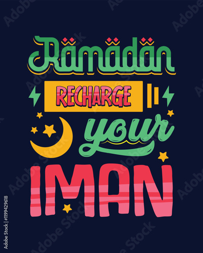 Ramadan recharge your iman t shirt design Ramadan t shirt template design