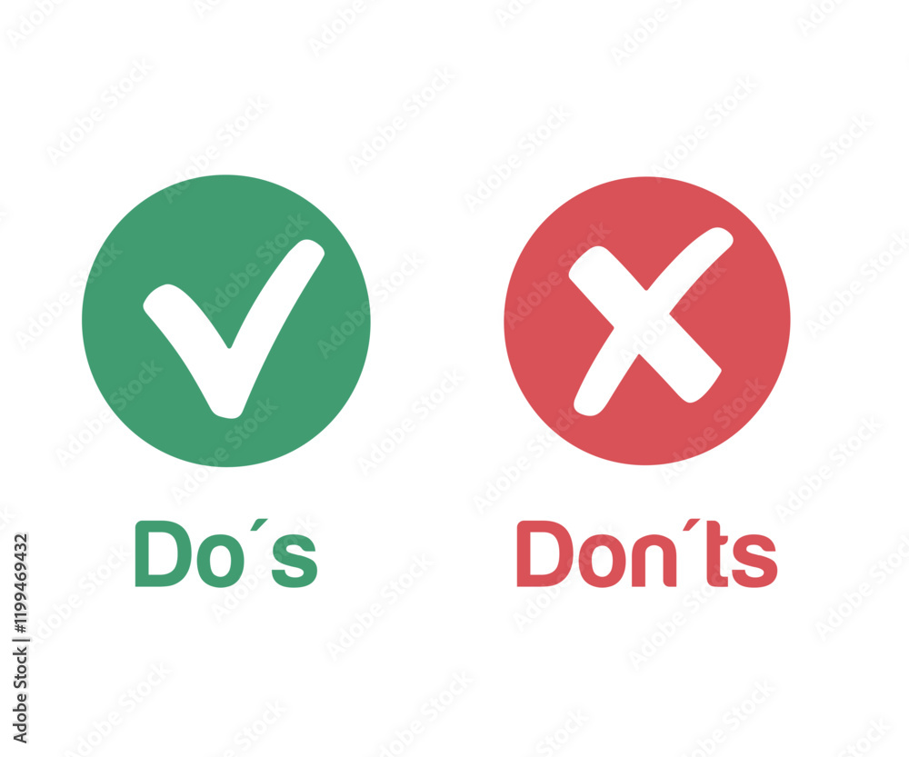 Do's and Don'ts. Positive vs Negative. Yes or No Do's and Don'ts. Positive vs Negative. Yes or No