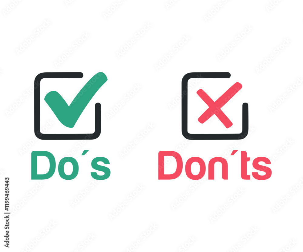 Do's and Don'ts. Positive vs Negative. Yes or No Do's and Don'ts. Positive vs Negative. Yes or No