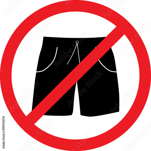 Forbidden sign no shorts allowed beyond this point. Illustration made January 16th, 2024, Zurich, Switzerland.