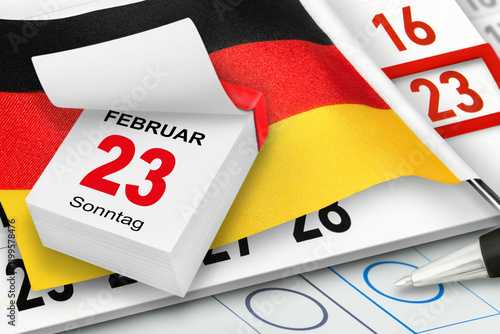 Deutscher Kalender Datum 23. Februar 2025  Bundestagswahl und Deutsche Flagge photo