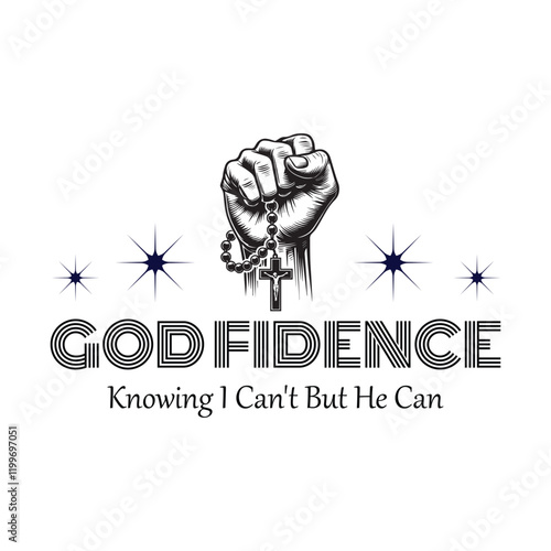 God fidence Knowing I Can't But He Can Christian Quotes T-shirt Design Vector, Christian Religious Faith illustration

