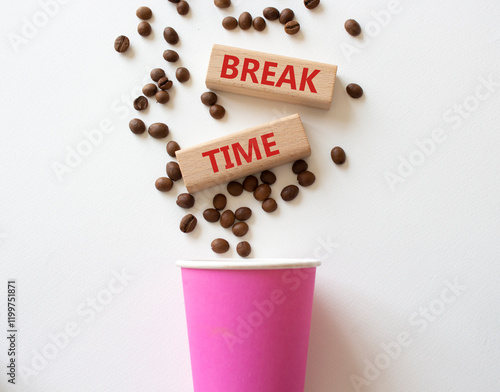 Break Time symbol. Concept word Break Time on wooden blocks. Beautiful white background with coffee cup. Business and Break Time concept. Copy space #1199751871