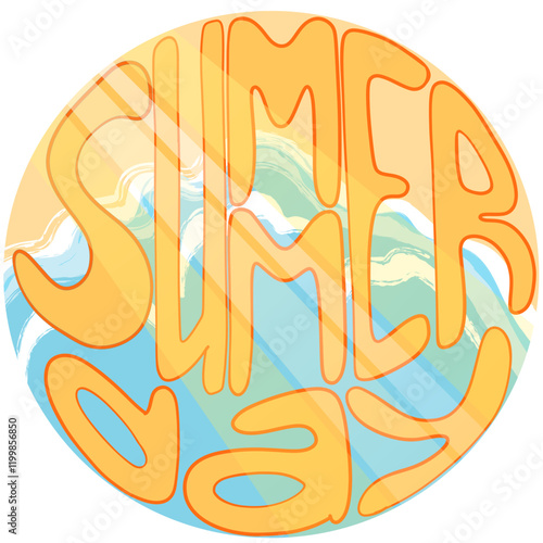 Lettering: sunny day against the backdrop of waves running onto the sand. Vector illustration