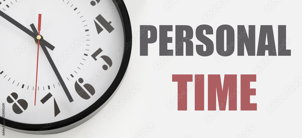 personal time for relaxation and development, free time from work personal time for relaxation and development, free time from work