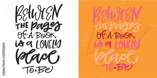 Cute hand drawn doodle lettering quote about book and reading. Lettering for t-shirt design, mug print, bag print, clothes fashion. 100% hand drawn vector image.