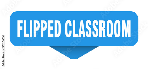 flipped classroom sticker. flipped classroom sign on transparent background