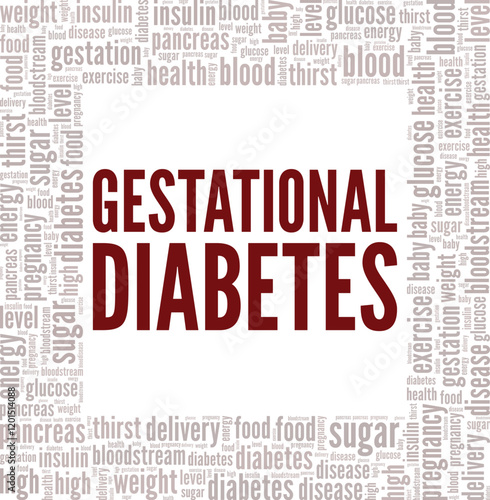 Gestational Diabetes word cloud conceptual design isolated on white background.