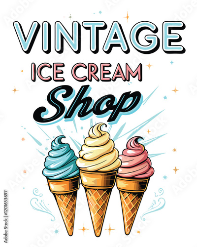 Retro-style poster advertising a vintage ice cream shop, showcasing a variety of colorful ice cream flavors.