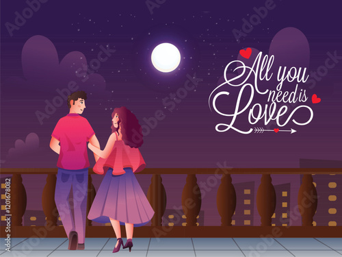 All You Need Is Love Message with Young Couple Character Walking at Full Moon Night for Happy Valentine's Day Concept.