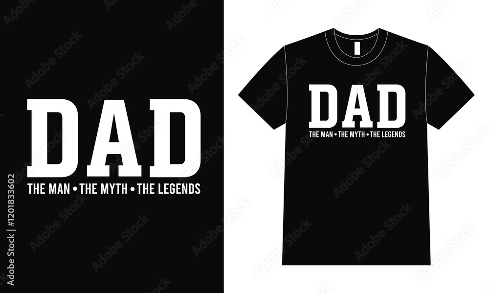 Naklejka premium Dad the man shirt design, Father Day T Shirt Design