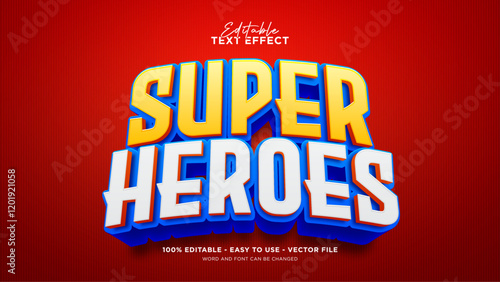 Editable super heroes 3d text effect, cartoon text style effect