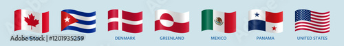 Wavy flags of the USA, Greenland, Denmark, Mexico, Panama, Cuba and Canada.