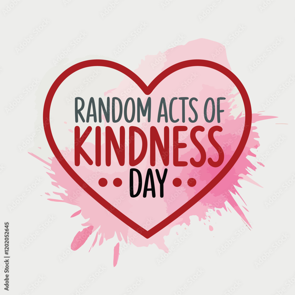 Random Acts of Kindness Day design template concept Random Acts of Kindness Day design template concept