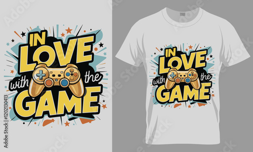 IN LOVE WITH THE GAME - Video gaming typography vector T-shirt design. 
motivational and inscription quotes.
perfect for print item and bags, posters, cards. 
isolated on black background