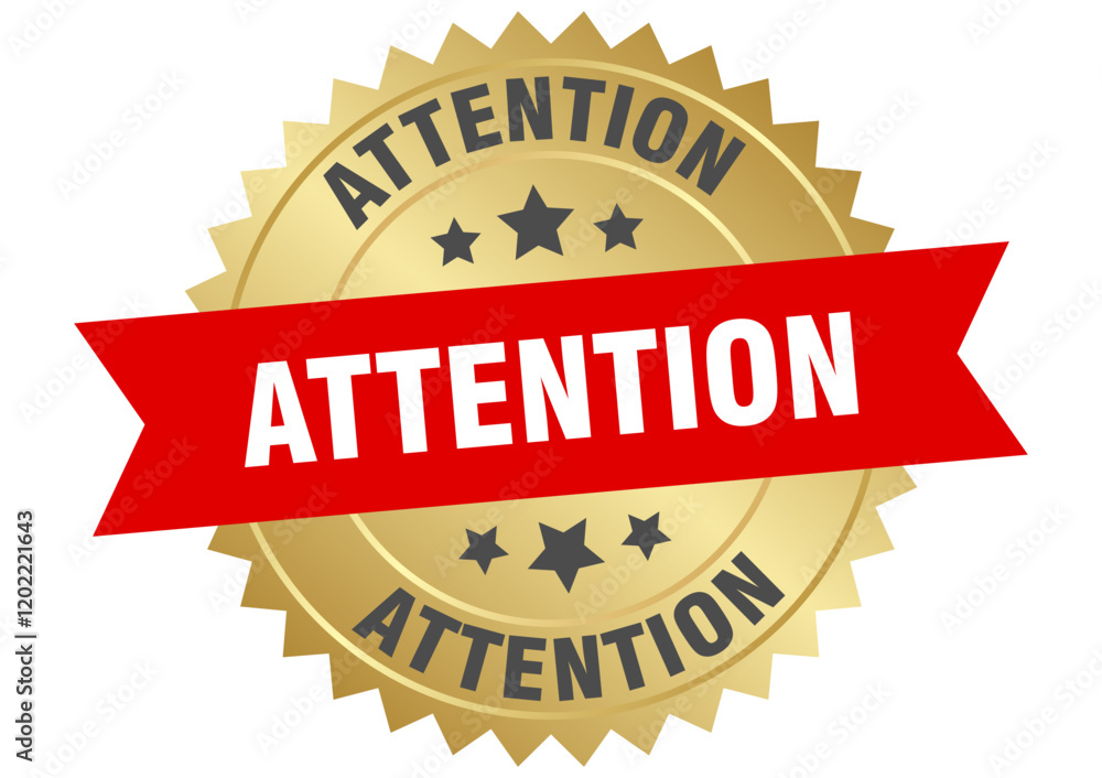Obraz premium attention. attention round red and gold label isolated on transparent background