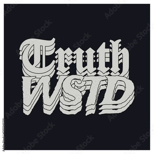 truth wasd Christian streetwear style typography design	