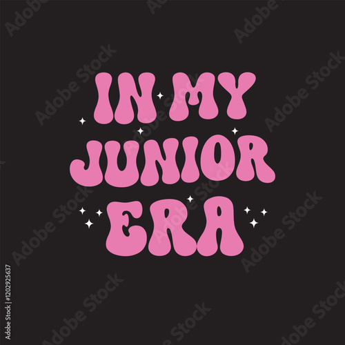 In my junior era unique groovy t shirt design