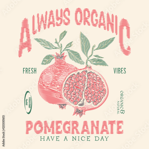 Hand sketch Pomegranate fruit artwork, Summer food poster design. Nature fruit club print design, Fresh pomegranate fruit print, Organic food artwork for for t-shirt, Fruit vintage t-shirt design