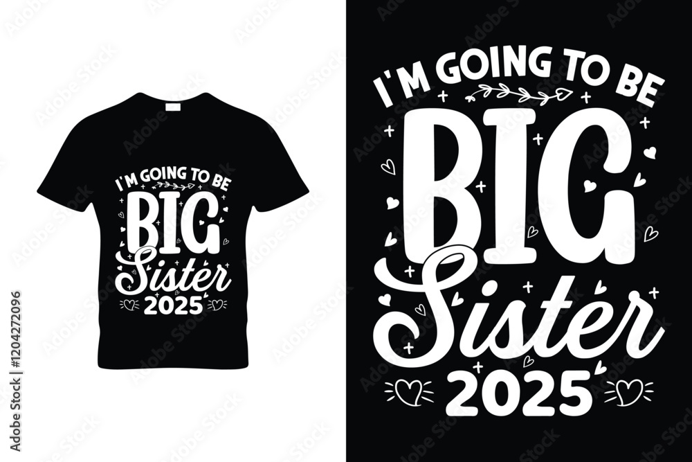 I'M GOING TO BE BIG SISTER 2025
I'M GOING TO BE BIG SISTER 2025
