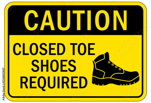 Closed toe shoes are required sign