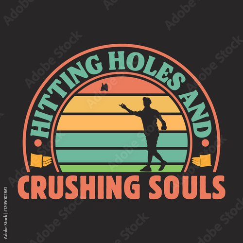Hitting Holes and crushing souls retro t-shirt design, Cornhole svg, Cornhole t-shirt design, Retro vintage t-shirt design.
