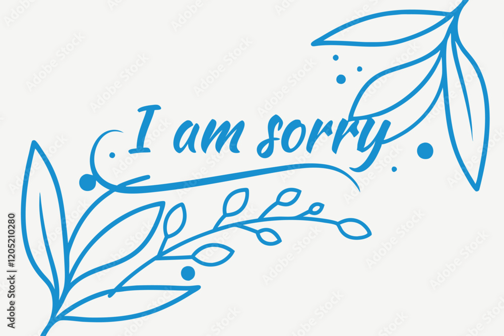 I am sorry lettering text vector illustration. I am sorry lettering text vector illustration.