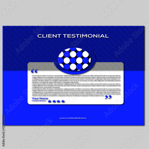 Client testimony design ,professional design.