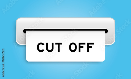 White coupon banner with word cut off from machine on blue color background