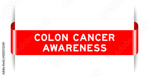 Red color inserted label banner with word colon cancer awareness on white background