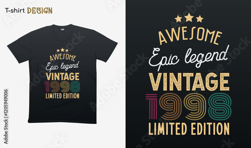 "Awesome epic legend vintage 1998 limited edition". Vintage birthday. Made in 1998. Retro vintage color shirt T-shirt mock up vector. Eps 10 vector