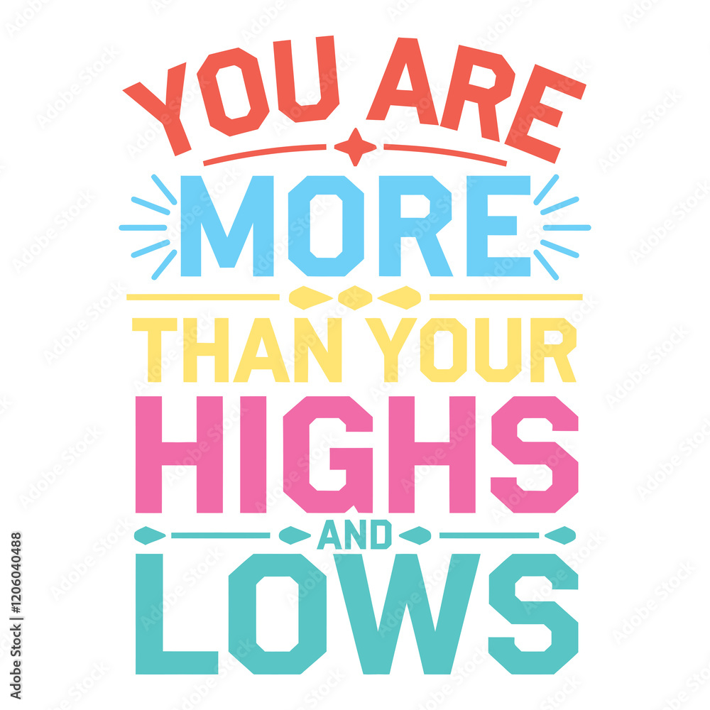 You Are More Than a Label You Are More Than Your Highs and Lows Mental Health Art You Are More Than a Label You Are More Than Your Highs and Lows Mental Health Art