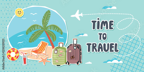 Time to Travel banner with sea beach and suitcases. Palm tree, cocktail, beach chair, starfish, hand written. Collage elements set with cut out shapes. Vector cartoon flat style illustration.