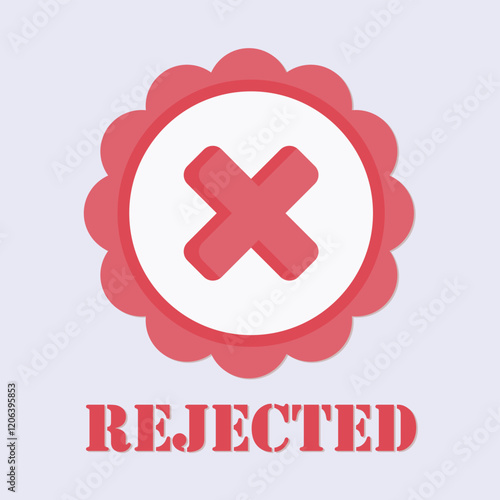 Rejected stamp with a red X mark in a decorative circle and text REJECTED in red color