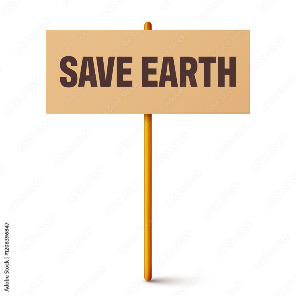 Protest sign with text slogan and wooden holder. Demonstration banner. Strike action cardboard placard mockup. Social advertisement. Vector illustration Protest sign with text slogan and wooden holder. Demonstration banner. Strike action cardboard placard mockup. Social advertisement. Vector illustration