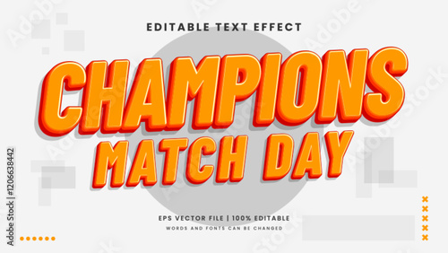 Champions match day 3d editable text effect sport template