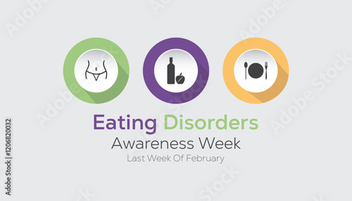February is Eating Disorders Awareness Week. Vector template Design for banner, greeting card, poster, prints, social media post ,flyer , T shirt with background.