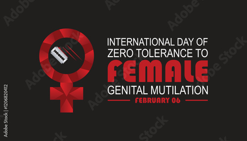 February is International Day of Zero Tolerance to Female Genital Mutilation . Vector template Design for banner, greeting card, poster, prints, social media post ,flyer , T shirt with background.