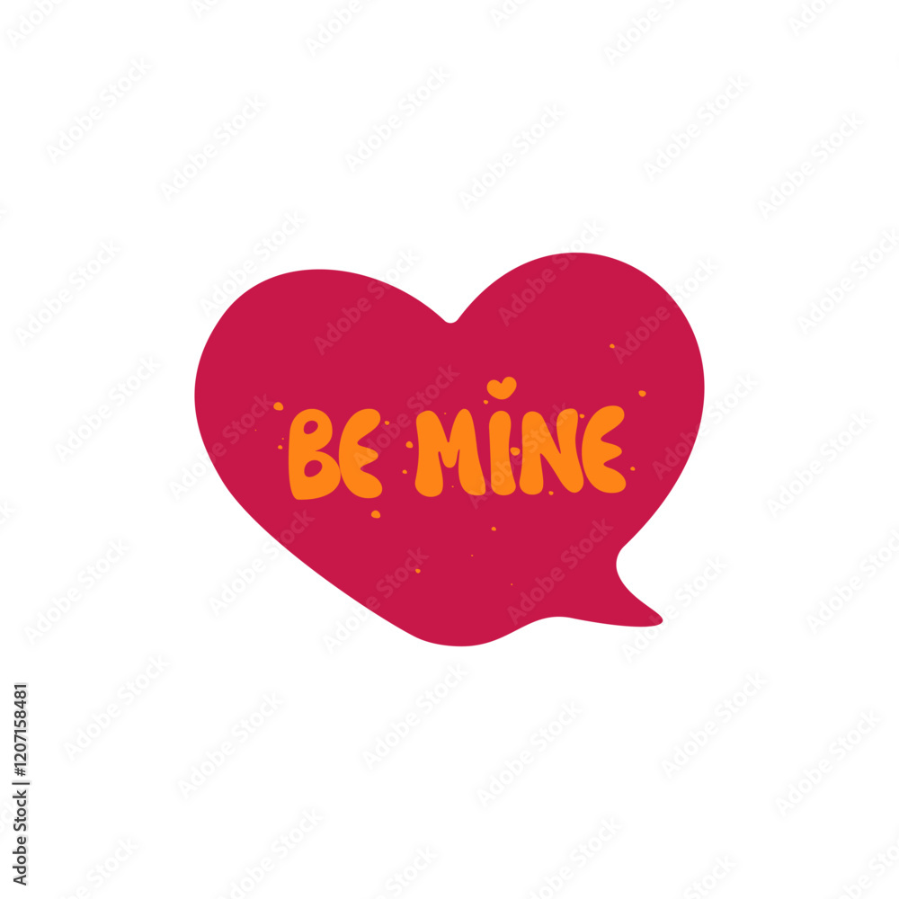 The inscription be mine in the heart. Element for Valentine's Day, declaration of love. Vector illustration. The inscription be mine in the heart. Element for Valentine's Day, declaration of love. Vector illustration.