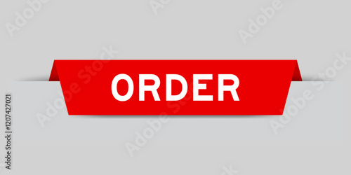 Red color inserted label with word order on gray background