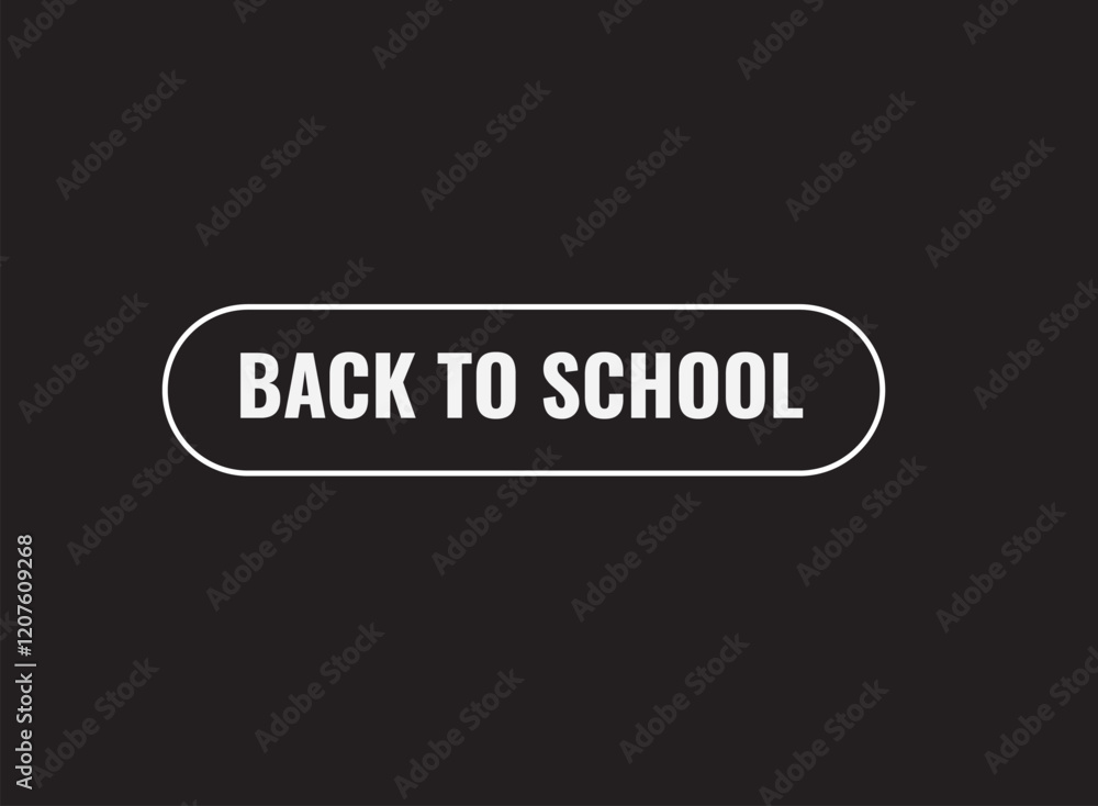 Fototapeta premium Back to school, clock, button, Application, Button, Background, vector, banner template, website, design, 