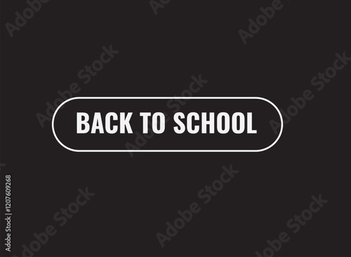 Back to school, clock, button, Application, Button, Background, vector, banner template, website, design,
