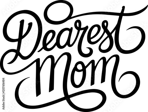 Dearest Mom Hand Lettering.