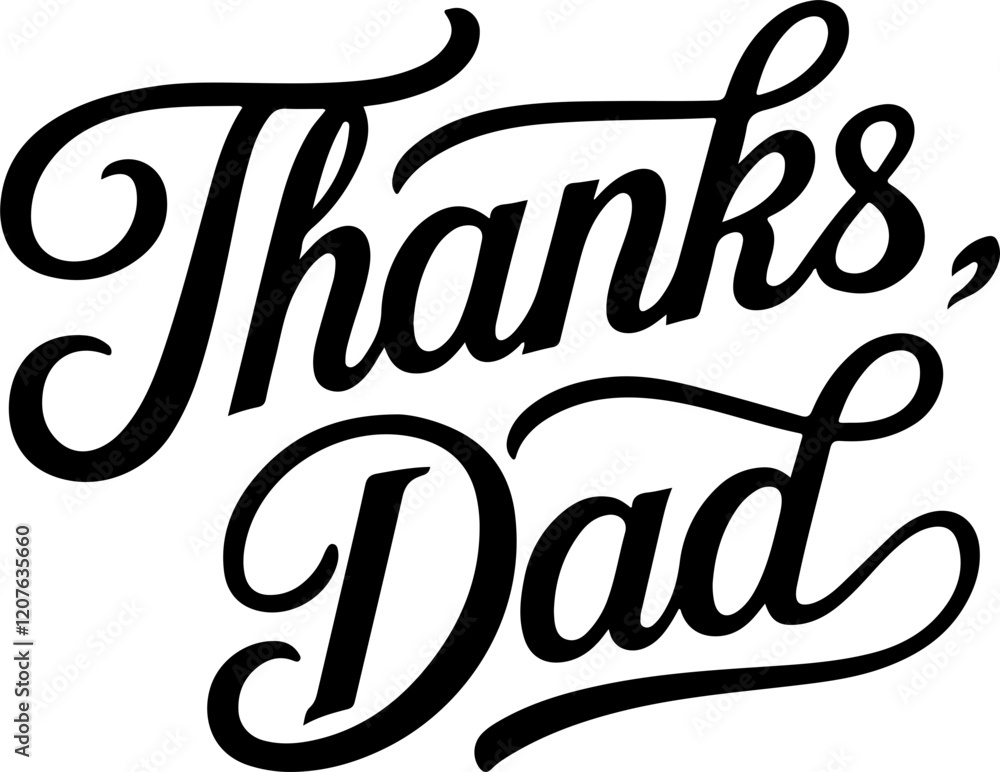 Fototapeta premium Thanks Dad - Father's Day Typography.