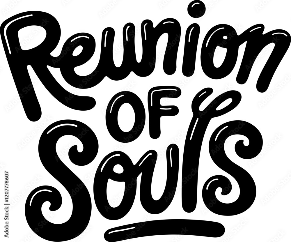 Reunion of Souls.