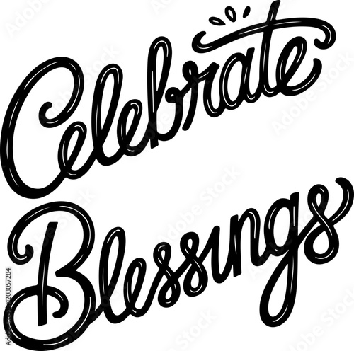 Celebrate Blessings.