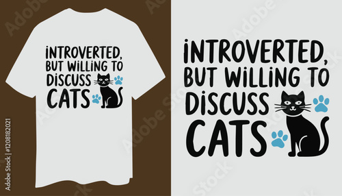 Introverted but Cat-Friendly T-Shirt Design