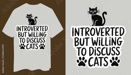 Quirky Cat Lover T-Shirt - Introvert Edition