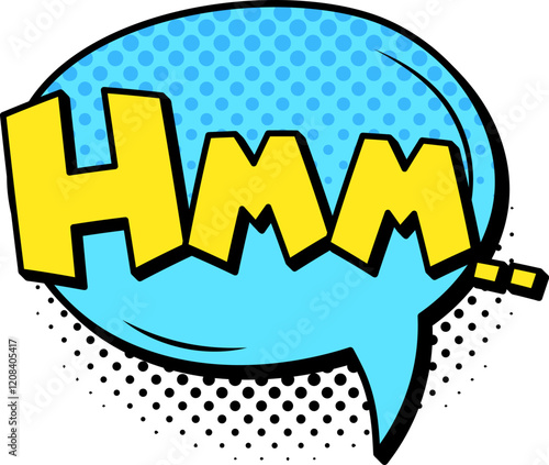 Yellow hmm text sitting inside a light blue speech bubble featuring a halftone pattern, conveying doubt and confusion in a playful comic book style