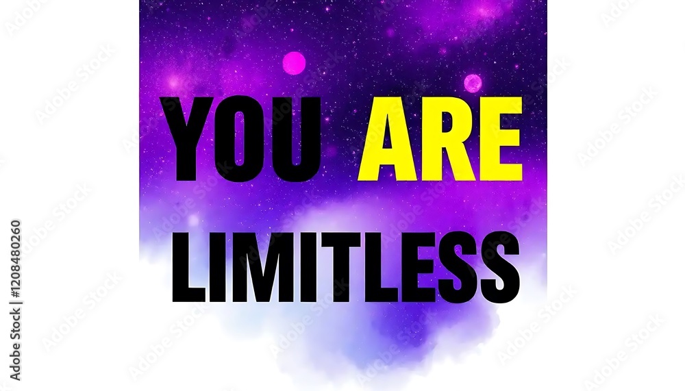 Obraz premium You Are Limitless Inspirational Galaxy Background Design